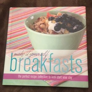 Make it Yourself Breakfasts Cookbook